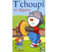 T'choupi : T'choupi se déguise [VHS]