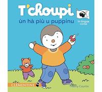 T'choupi ùn hà più u puppinu