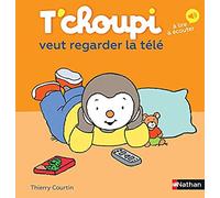 T'choupi veut regarder la télévision - Dès 2 ans