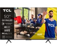 TV Mini Led TCL 50C69K 2025-50 pouces (126cm) [EEK: E]