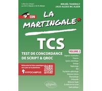 TCS - Test de concordance de script & QROC Volume 2 - Jack-Alexis Mc Aleer - Ellipses - broché - Scolaire / Universitaire
