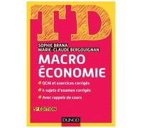 TD Macroéconomie - 5e édition - Sophie Brana - Dunod - broché - Scolaire / Universitaire