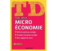 TD Microéconomie - 6e éd.