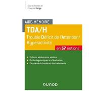 Tda/H Trouble Déficit De L'attention/Hyperactivité - 57 Notions