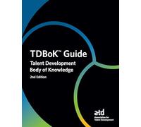 TDBok Guide: Talent Development Body of Knowledge