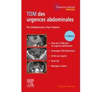 TDM des urgences abdominales - Eric Delabrousse - Elsevier Masson - broché - Manuel