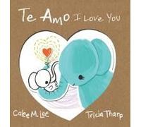 Te Amo / I Love You