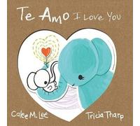 Te Amo / I Love You