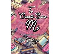 TE CUENTO SOBRE MI: Vintage 1990: Un Legado De Amor- Cuaderno para Escribir tu Historia