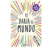 Te daría el mundo (Best Young Adult)