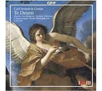 Graun – Te Deum ; Trois motets pour chœur