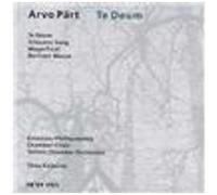 Arvo Pärt – Te Deum / Silouans Song / Magnificat / Berliner Messe – CD – ECM
