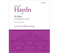 Te Deum for the Empress Marie Therese: Vocal Score