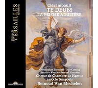 Louis-Nicolas Clérambault – Te Deum & Histoire de la Femme Adultère – CD – NAXOS