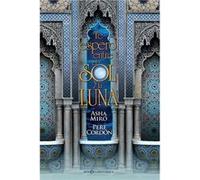 Te Espero Entre El Sol Y La Luna - [Livre en VO] Miro, Asha (Auteur)