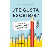 ¿Te Gusta Escribir? - [Livre en VO] Sanchez - Cutillas, Patricia (Auteur)