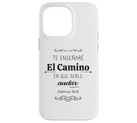 Te haré entender, y Te enseñaré el Camino en Que debes andar Coque pour iPhone 14 Pro Max