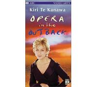 Te Kanawa, Kiri - Opera in the Outback [VHS]