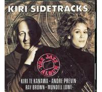 Te Kanawa, Kiri, Previn, Andre - Kiri Sidetracks: The Jazz Album by Te Kanawa, Kiri, Previn, Andre (1992) Audio CD