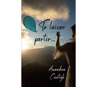 Te laisser partir…
