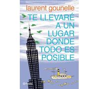 Te llevaré a un lugar donde todo es posible