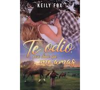 Te Odio, Pero Dime Que Me Amas