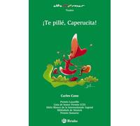 !Te pillé, Caperucita!