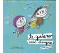 Te Quiero (Casi Siempre) - Llenas, Anna Llenas, Anna (Auteur)