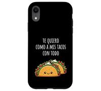 Te Quiero Como A Mis Tacos Con Todo Funny Sweet Taco Saying Coque pour iPhone XR