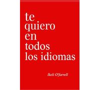 Te Quiero En Todos Los Idiomas