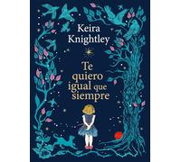 Te quiero igual que siempre