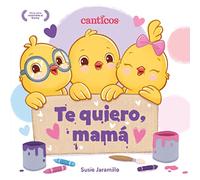Te quiero, Mamá