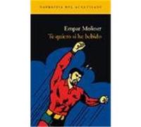 Te quiero si he bebido