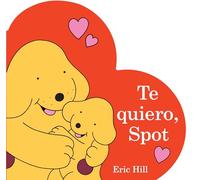 Te quiero, Spot / I Love You, Spot