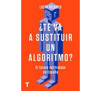 ¿Te va a sustituir un algoritmo?: El futuro del trabajo en España