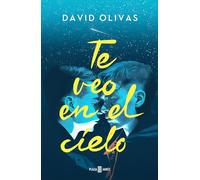 Te veo en el cielo / See You in Heaven