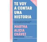 Te Voy a Contar Una Historia / I'm Going to Tell You a Story