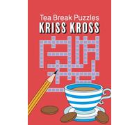 Tea Break Puzzles Kriss Kross