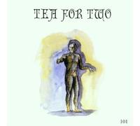 Tea for Two - 101