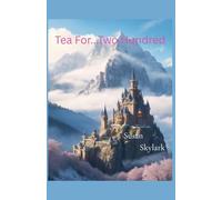 Tea for Two...Hundred