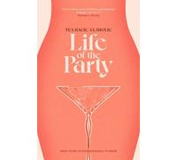 Tea Hacic-Vlahovic Life of the Party (Poche)