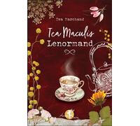 Tea Maculis Lenormand - Coffret - Eva Marchand - Arcana Sacra - Coffret - Jeux livres objets