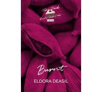 Tea Nook Burnt: Sweet sins, sticky situations and rules bound to be broken.