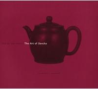 Tea of the Sages: The Art of Sencha