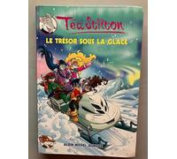 Téa Sisters, Tome 7 : Le trésor sous la glace de Téa Stilton (30 septembre 2009) Broché