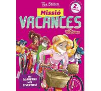 Tea Stilton. Missió vacances 2: Els quaderns més divetits! 2n Primària