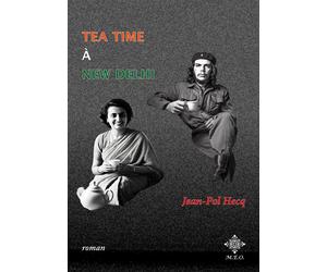 Tea Time à New Delhi - Jean-Pol Hecq - M.e.o - broché - Roman