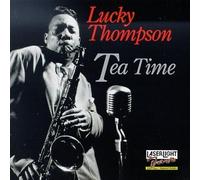 Tea Time by Lucky Thompson (1998-07-21)