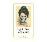 Tea Time | Ingrid Noll Ingrid NollIngrid Noll (Auteur)