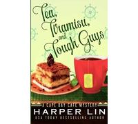 Tea, Tiramisu, And Tough Guys